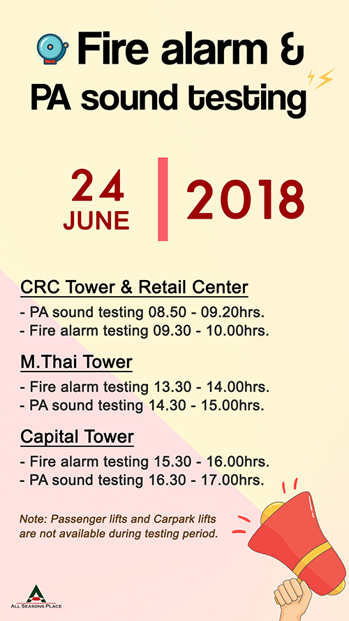 Monthly PA sound and Fire alarm testing in June, 2018 Monthly PA sound and Fire alarm testing in June, 2018